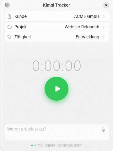 Kimai Tracker mit laufendem Timer im hellen Design